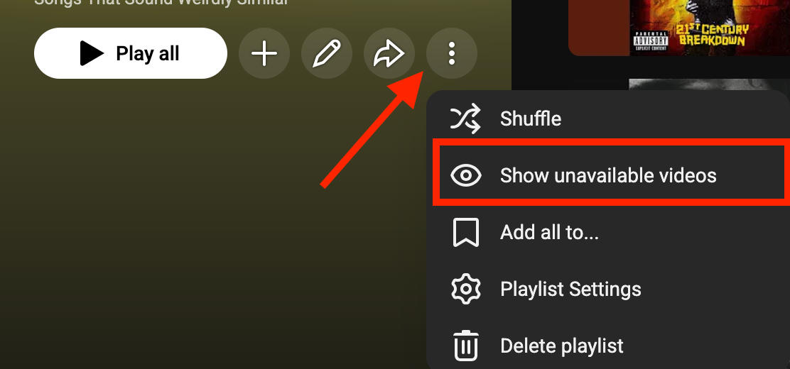 YouTube playlist menu showing unavailable videos option